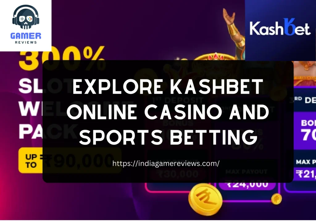 Featured image of blog Explore Kashbet Online Casino and Sports Betting India a text written on the blog "Explore Kashbet Online Casino and Sports Betting India" and logo of kashbet